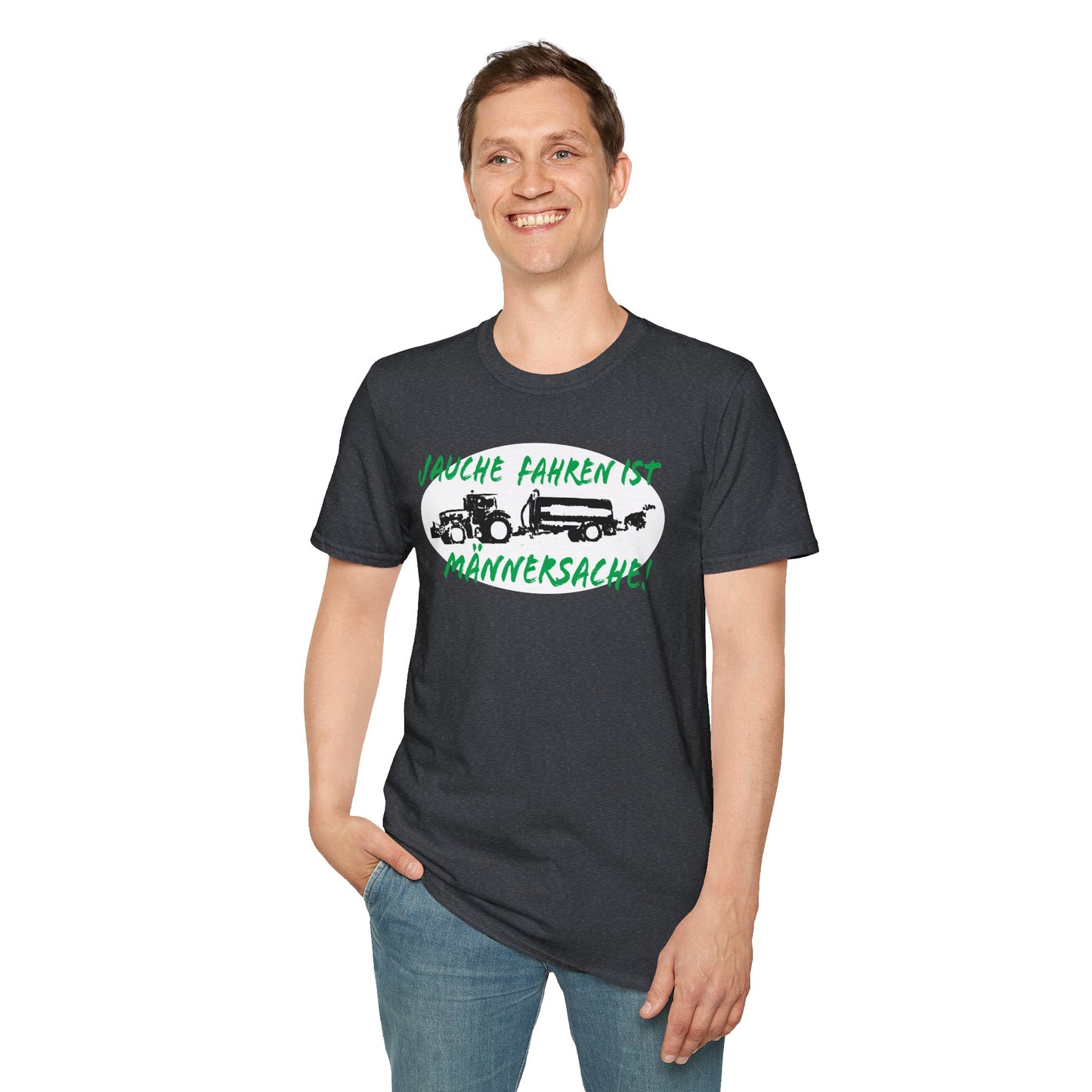 Jauche fahren ist Männersache T-Shirt