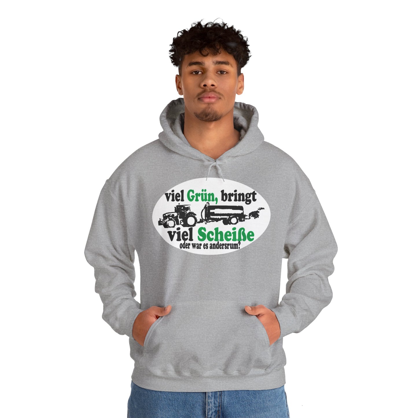 Viel Grün, bringt viel Scheiße Hoodie