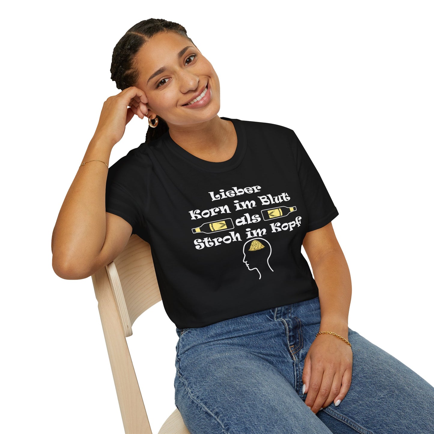 Lieber Korn im Blut als Stroh im Kopf T-Shirt