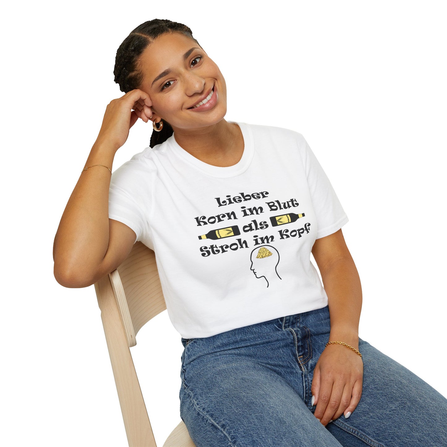 Lieber Korn im Blut als Stroh im Kopf T-Shirt
