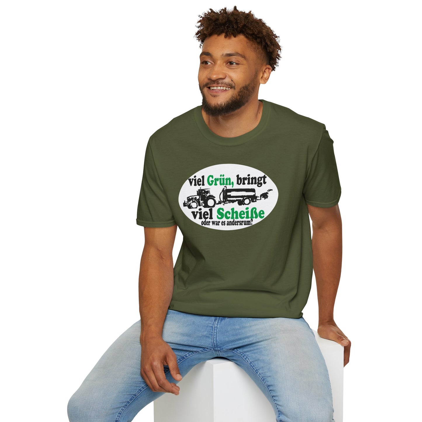 Viel Grün, bring viel Scheiße T-shirt
