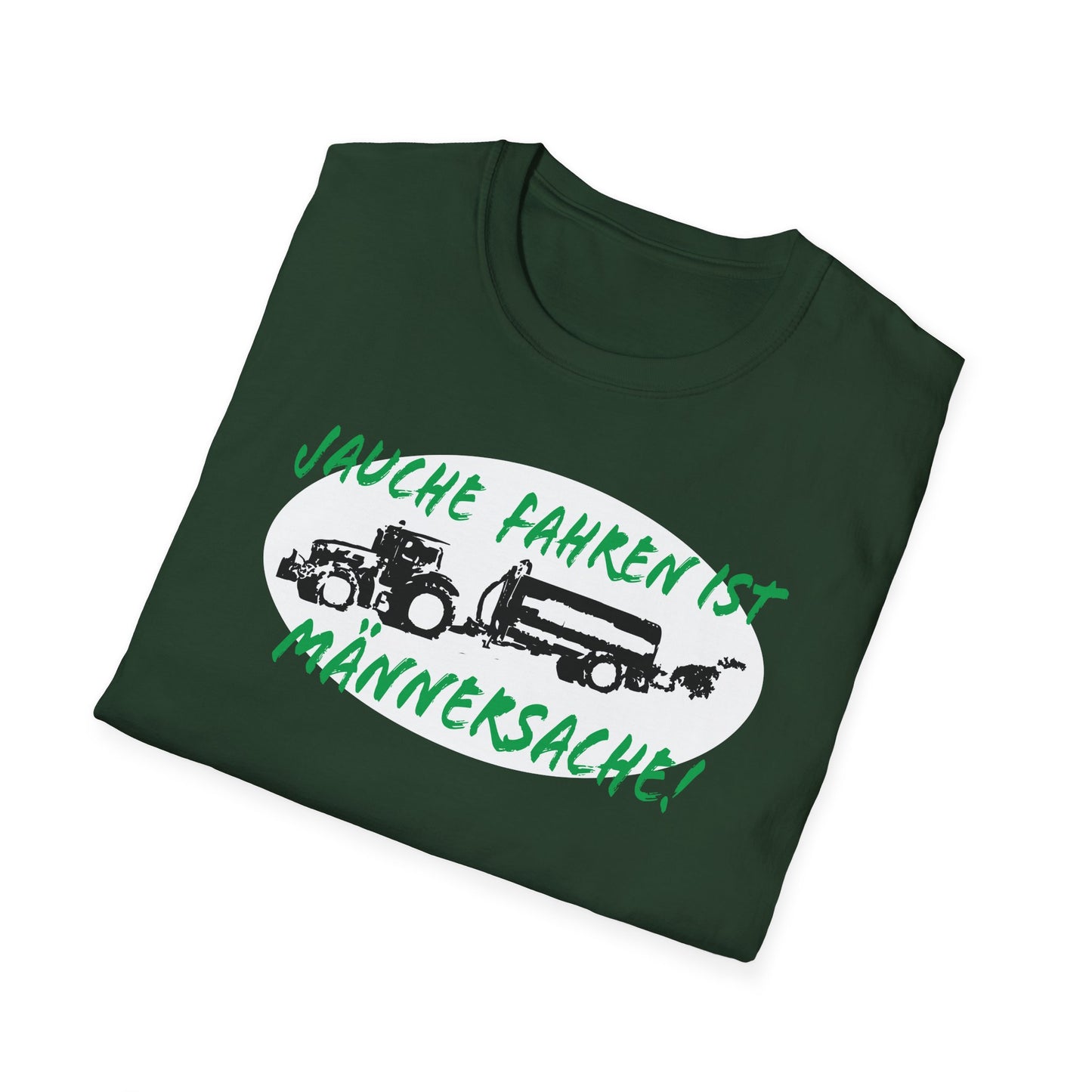 Jauche fahren ist Männersache T-Shirt