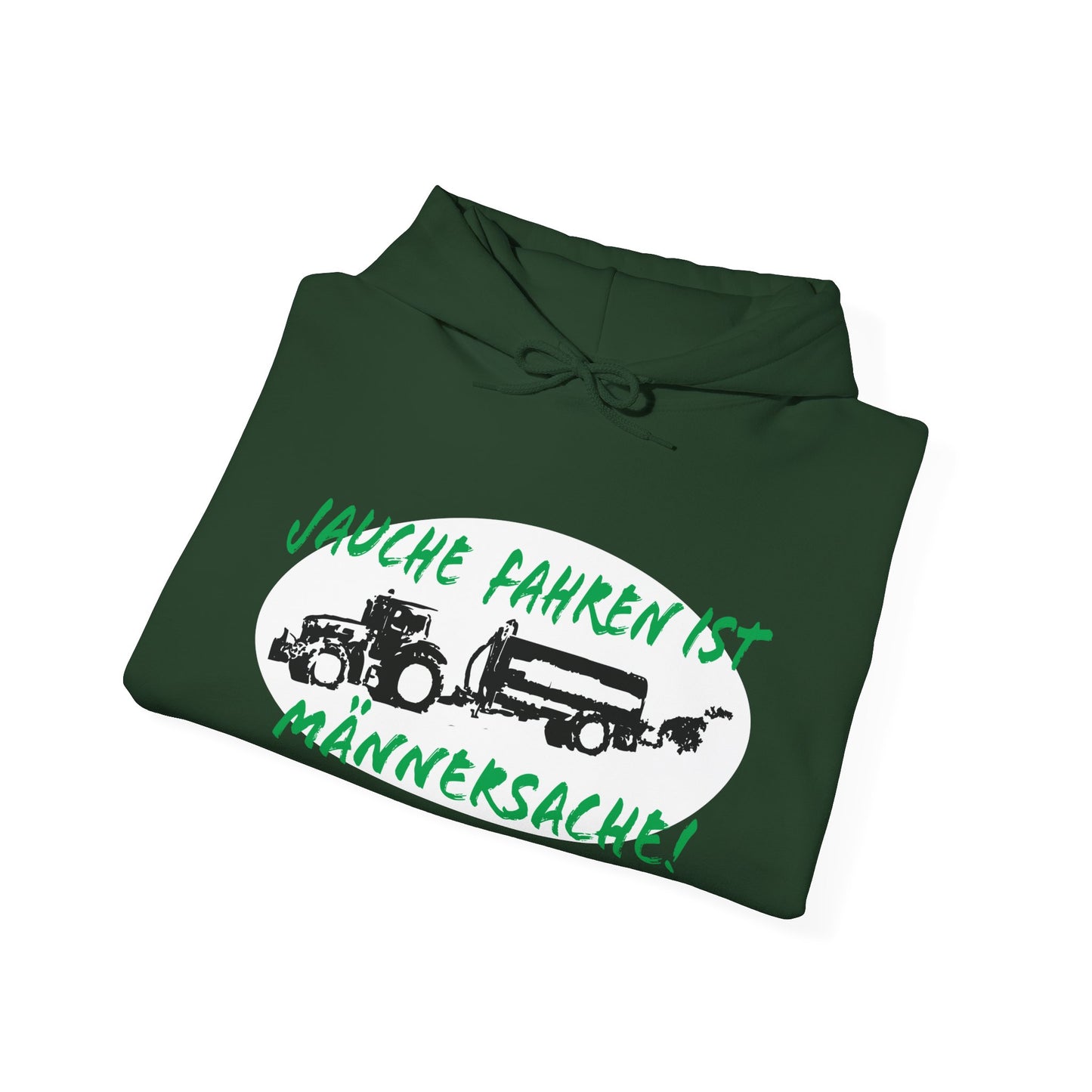 Jauche fahren ist Männersache Hoodie