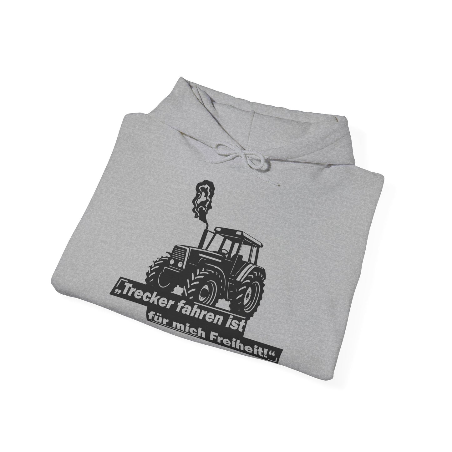 Trecker fahren ist für mich Freiheit Hoodie
