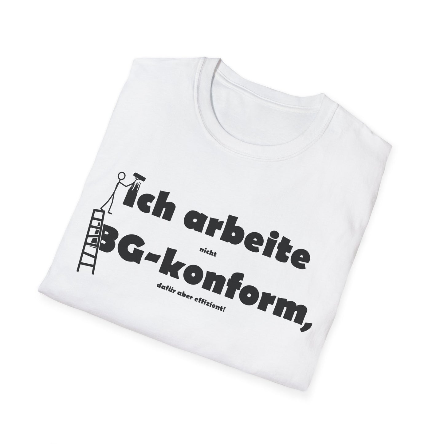 Ich arbeite BG-konform T-shirt