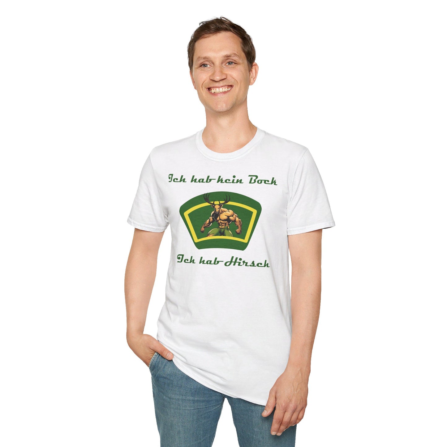 Johnny T-shirt: Ich hab kein Bock, ich hab Hirsch