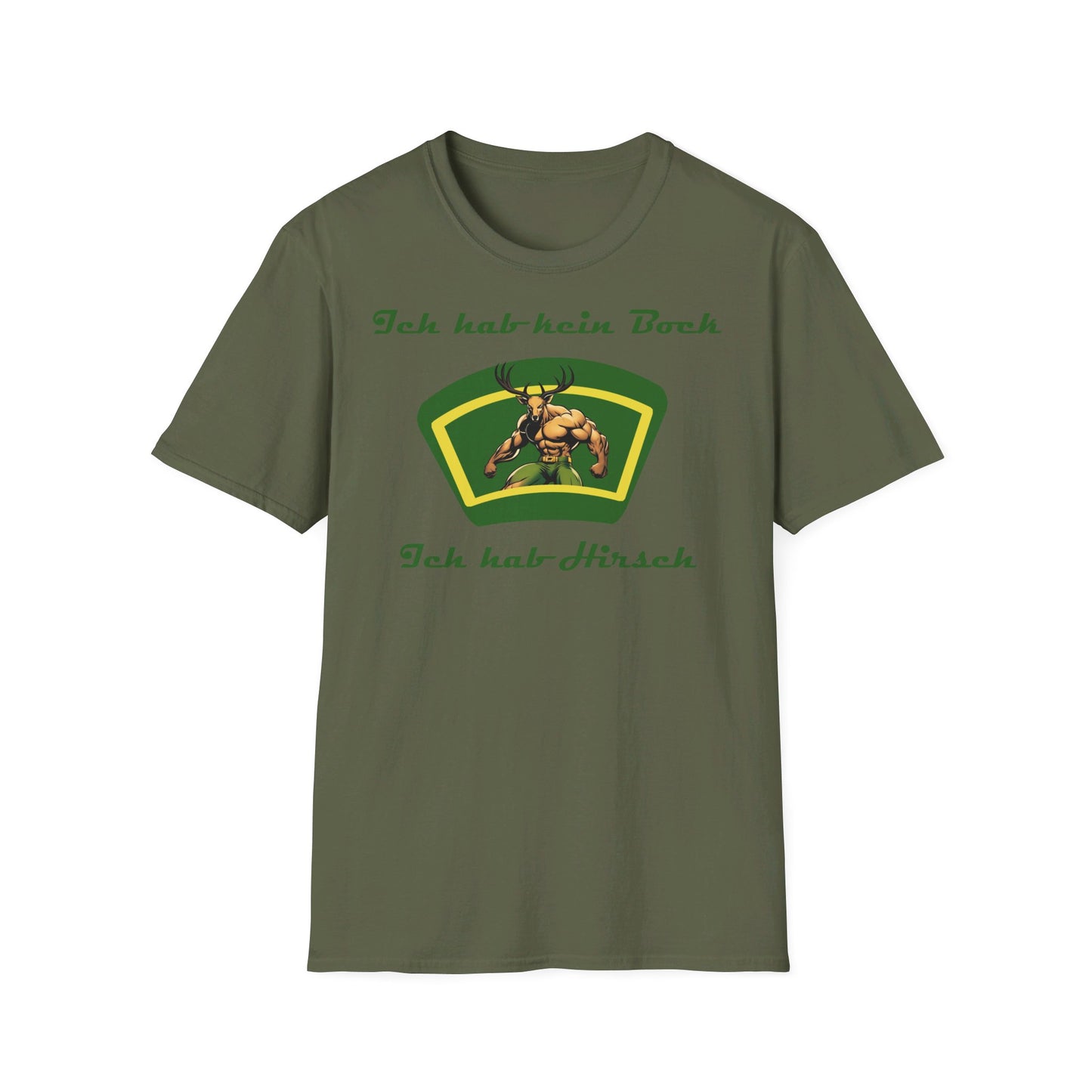 Johnny T-shirt: Ich hab kein Bock, ich hab Hirsch