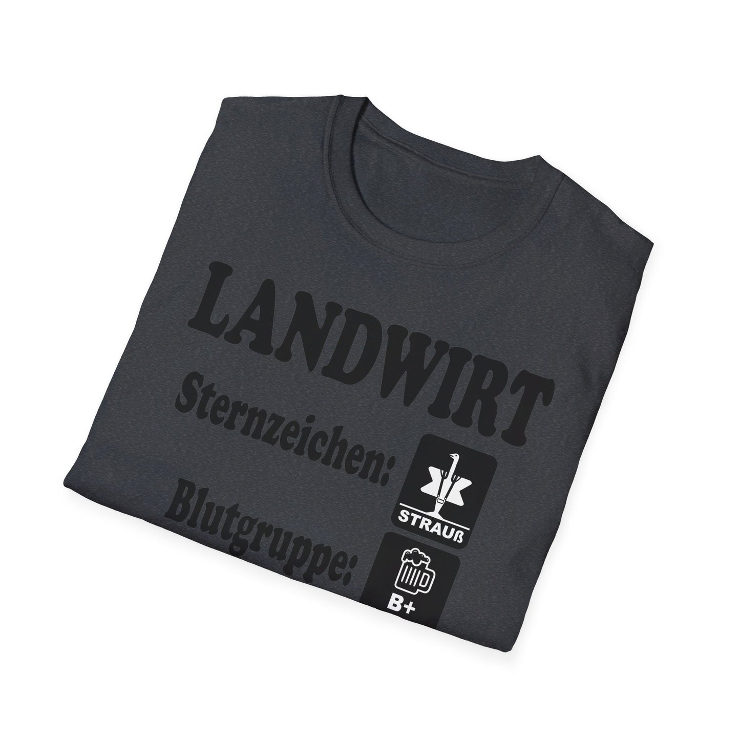 Landwirt, Sternzeichen Strauß, Blutgruppe Bier positiv T-shirt