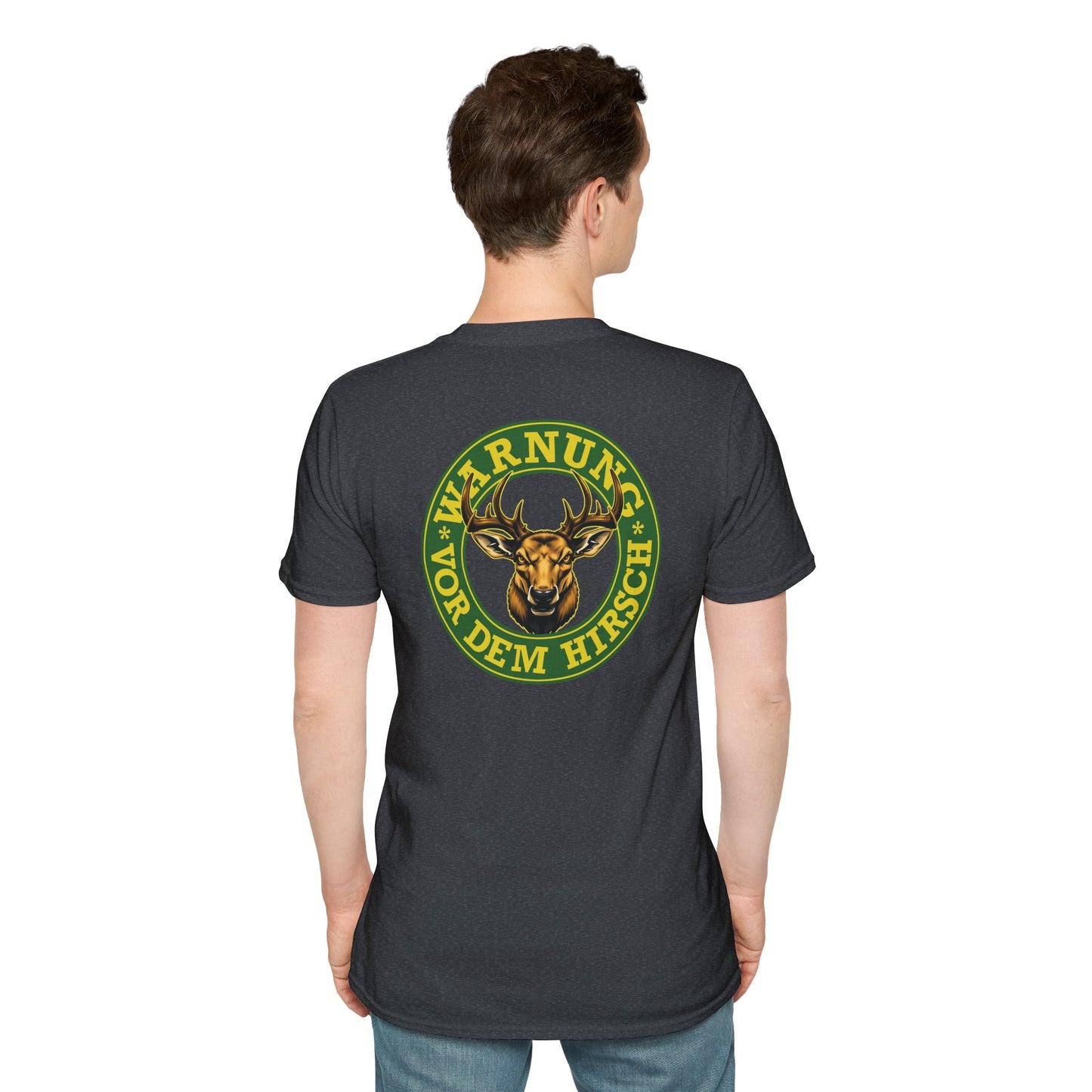 Warnung vor dem Hirsch - Backprint T-Shirt