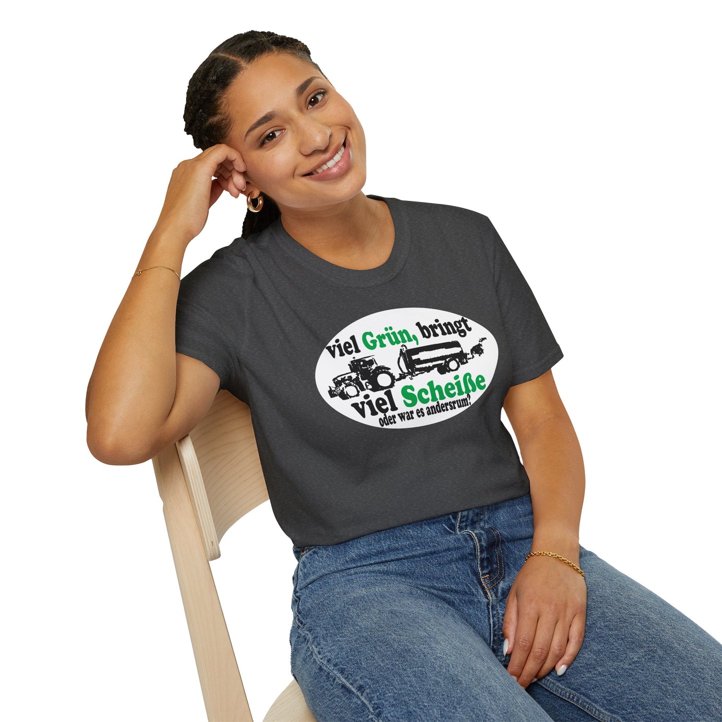Viel Grün, bring viel Scheiße T-shirt
