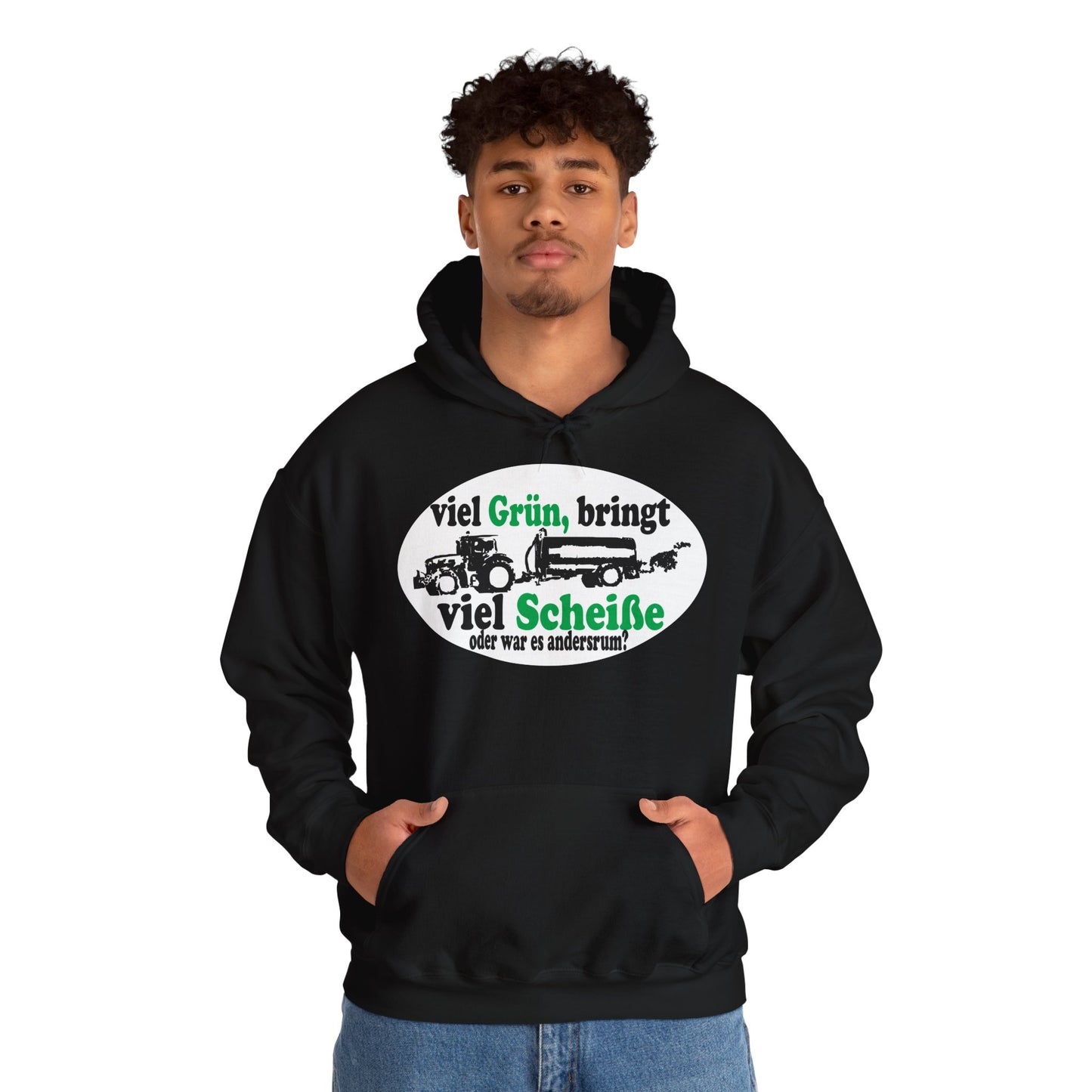 Viel Grün, bringt viel Scheiße Hoodie
