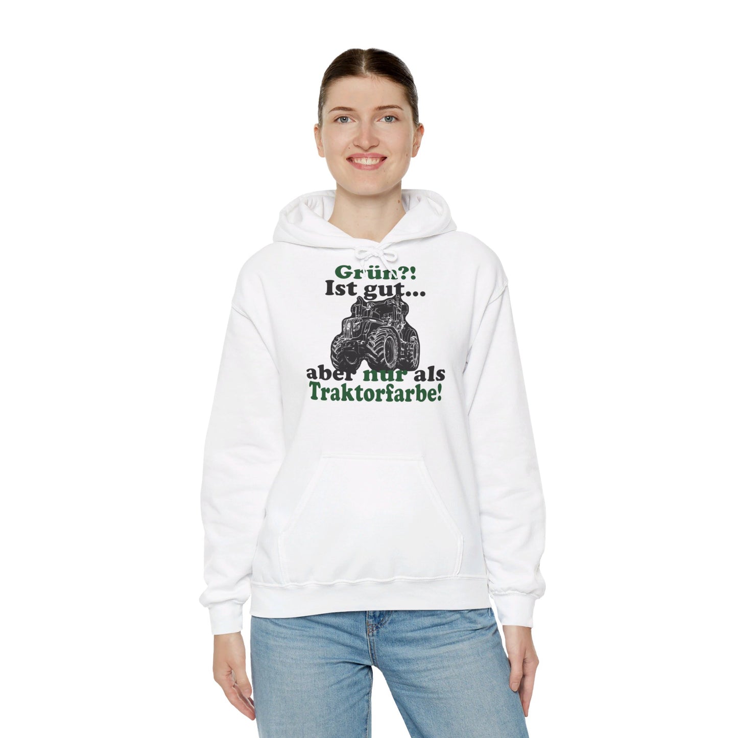 'Grün?! Ist gut, aber nur als Traktorfarbe' Hoodie