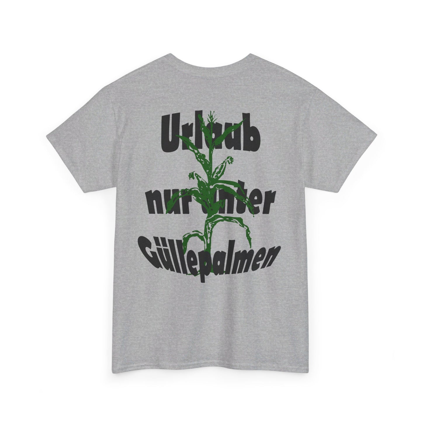 Urlaub nur unter Güllepalmen - Backprint T-Shirt