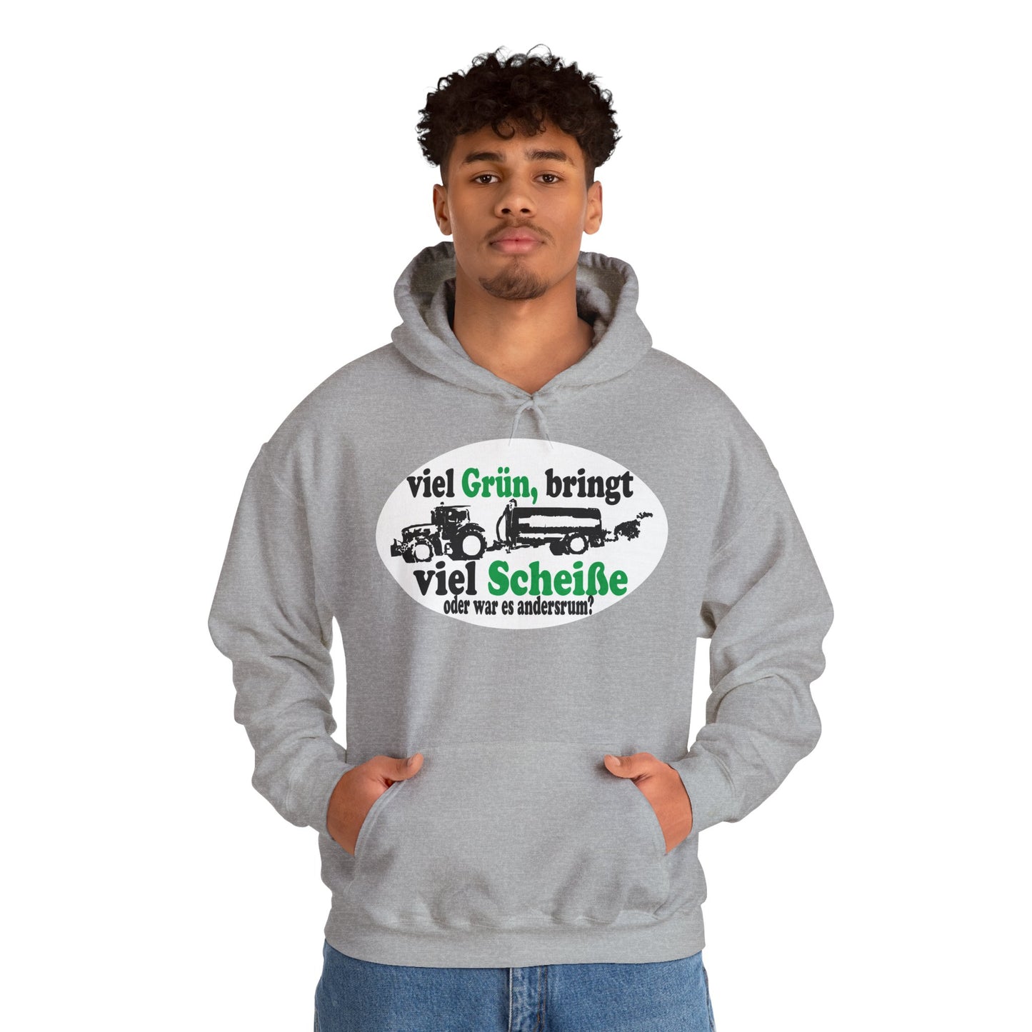 Viel Grün, bringt viel Scheiße Hoodie