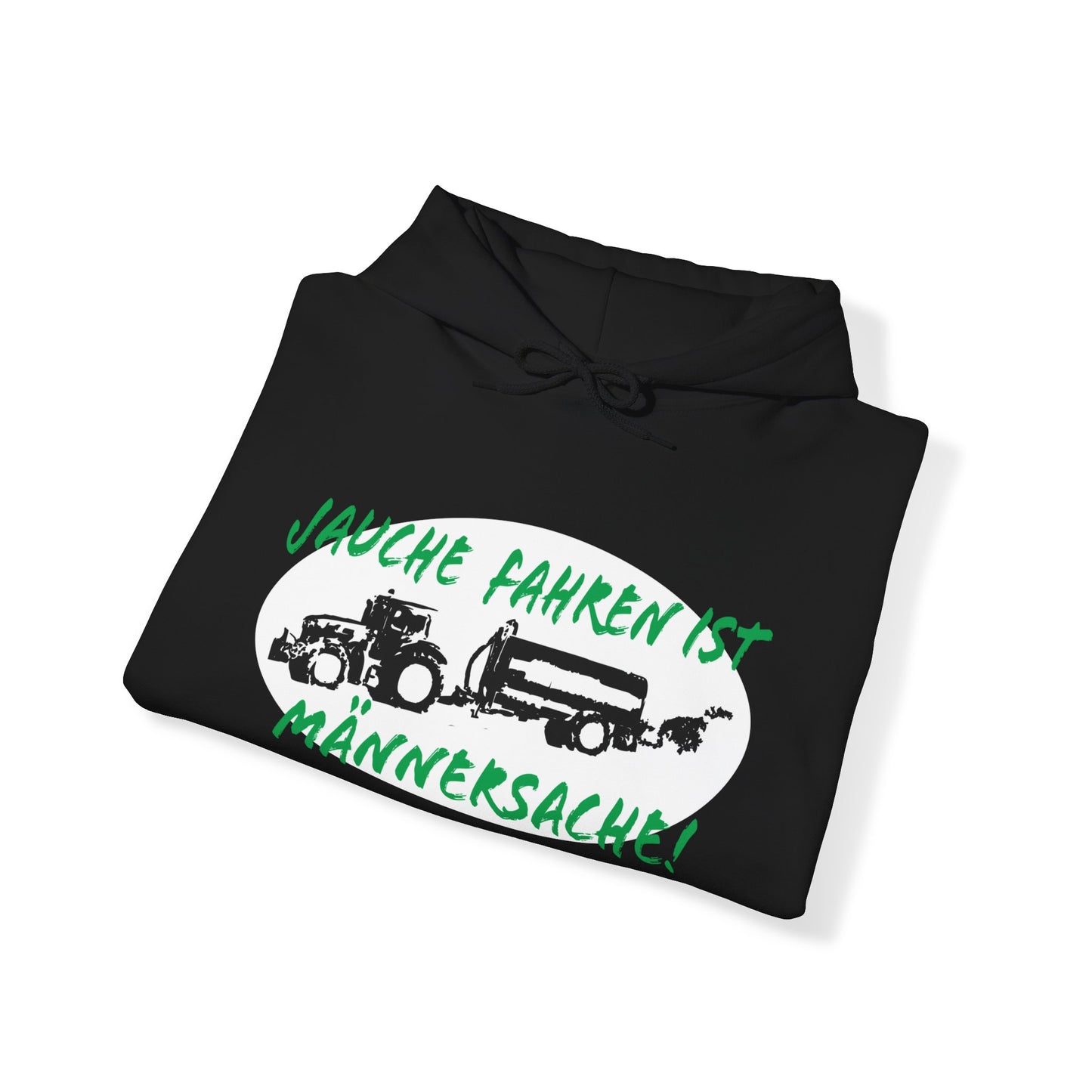 Jauche fahren ist Männersache Hoodie