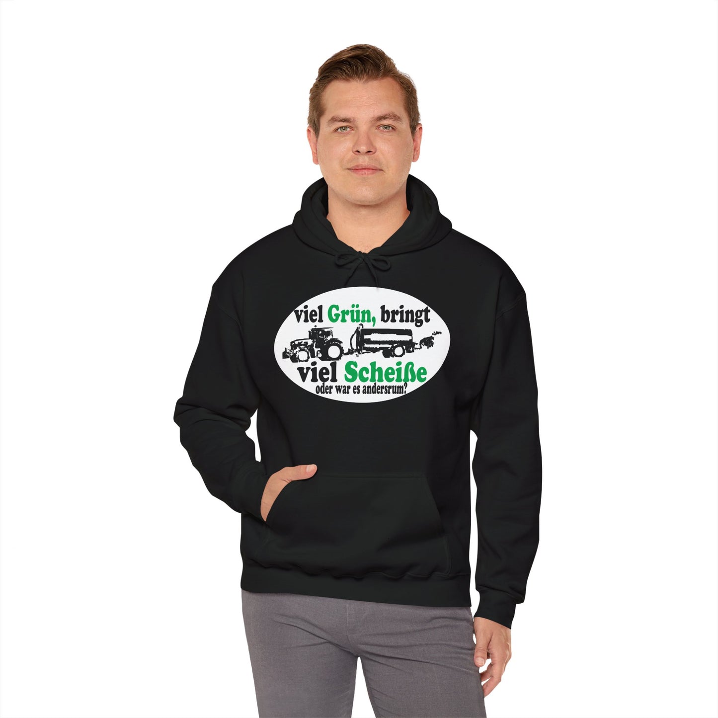 Viel Grün, bringt viel Scheiße Hoodie