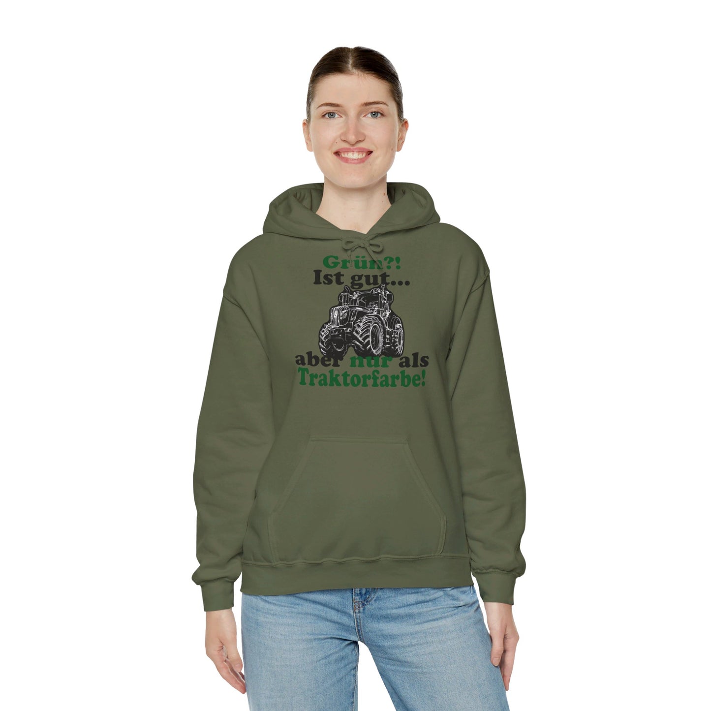 'Grün?! Ist gut, aber nur als Traktorfarbe' Hoodie