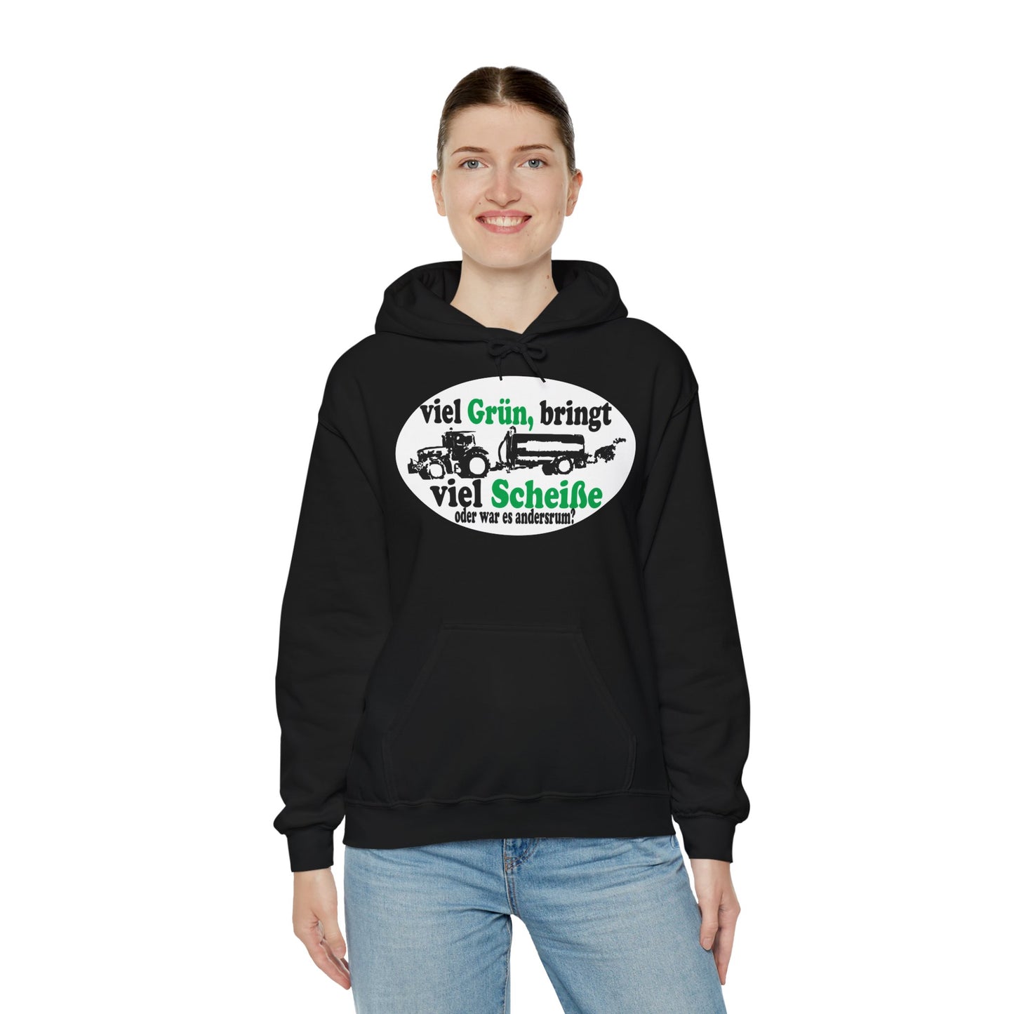 Viel Grün, bringt viel Scheiße Hoodie