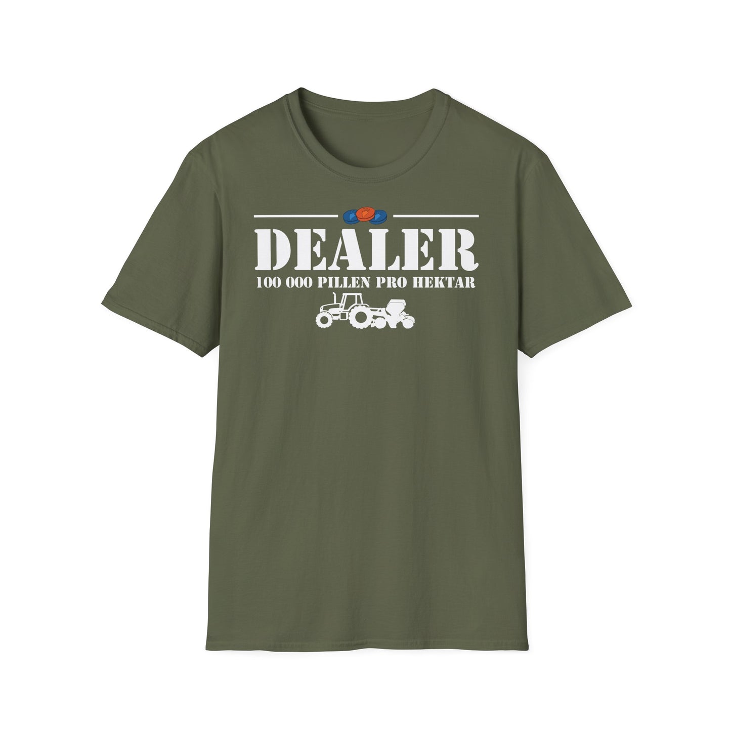 Dealer – 100.000 Pillen pro Hektar T-Shirt