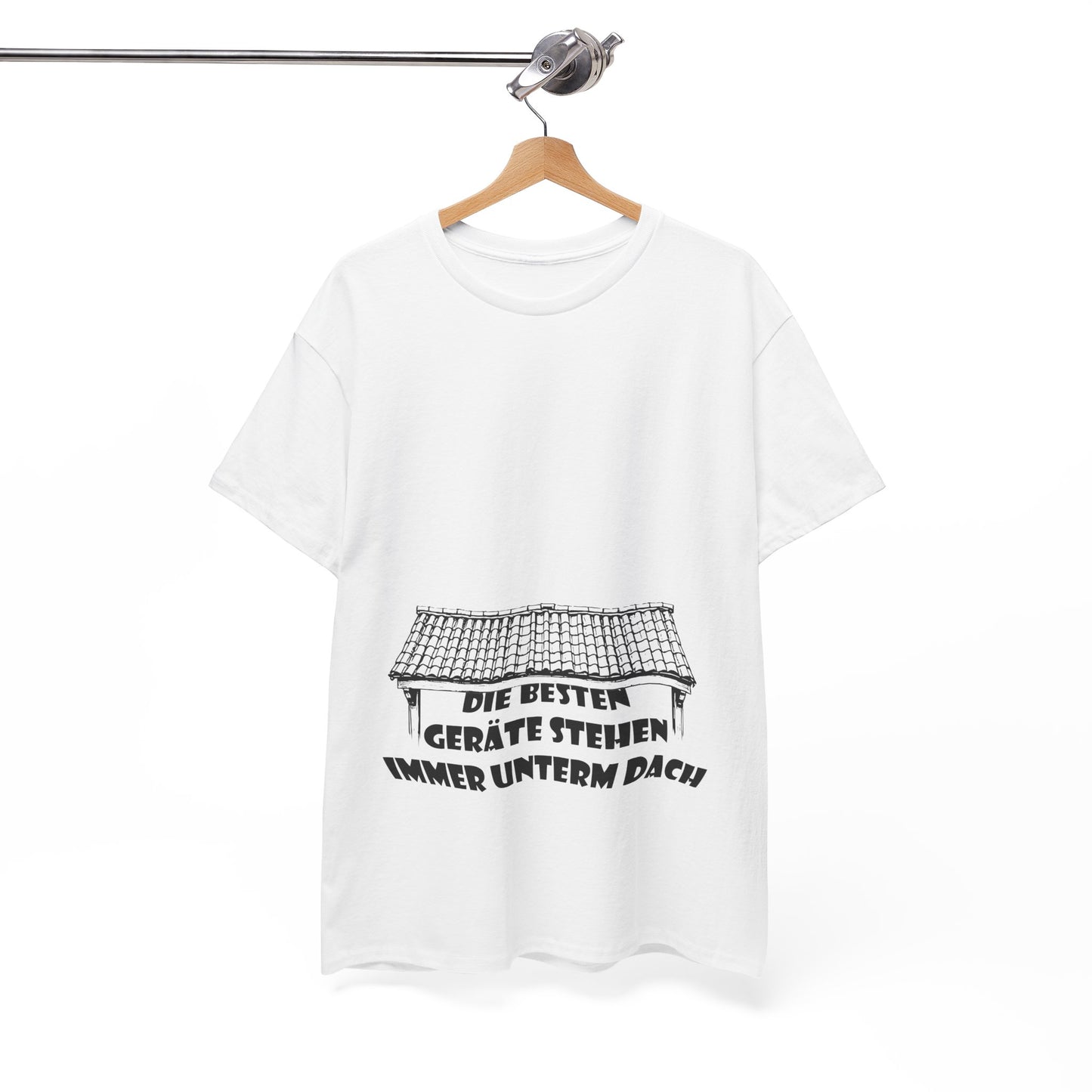 Die besten Gräte stehen immer unterm Dach T-Shirt