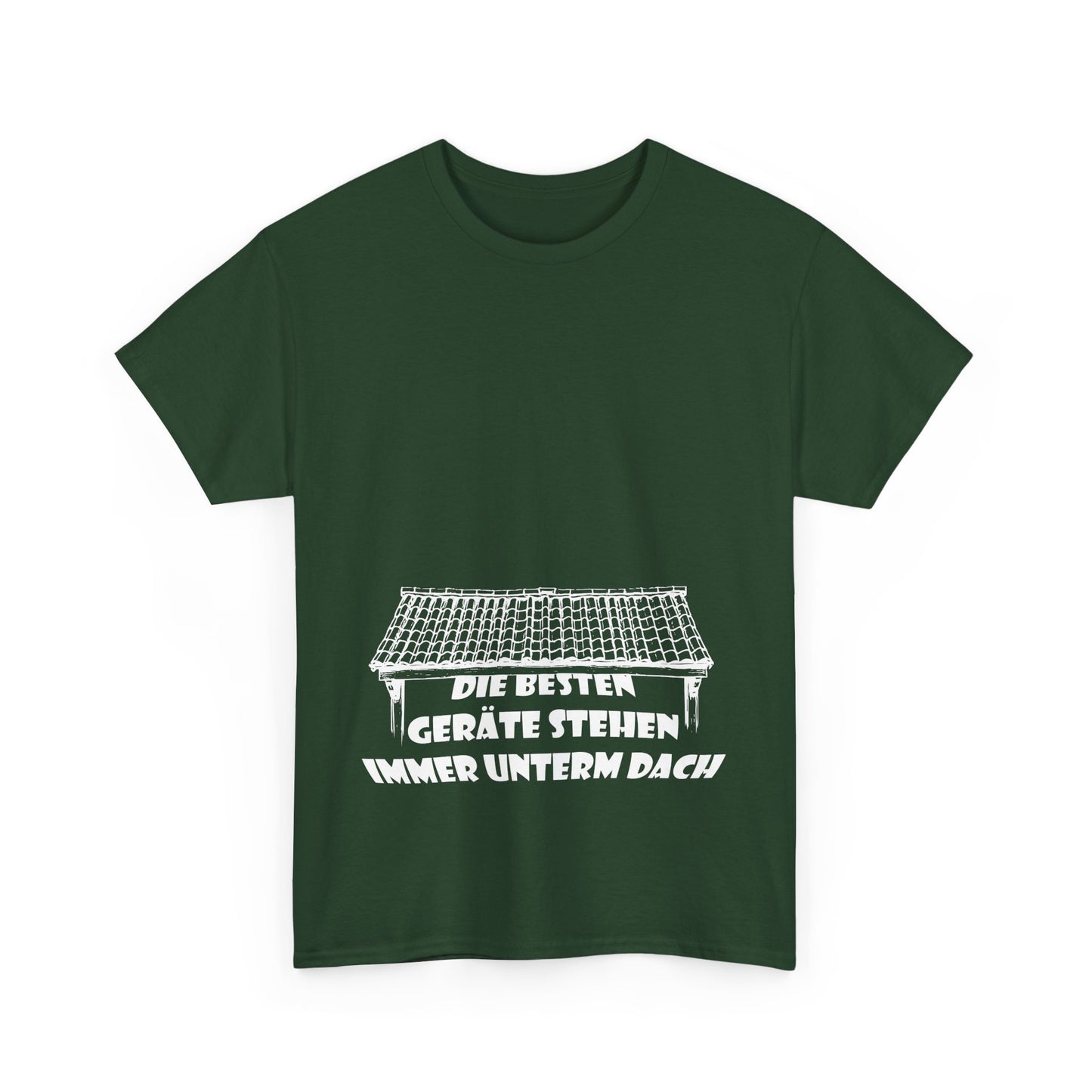 Die besten Gräte stehen immer unterm Dach T-Shirt