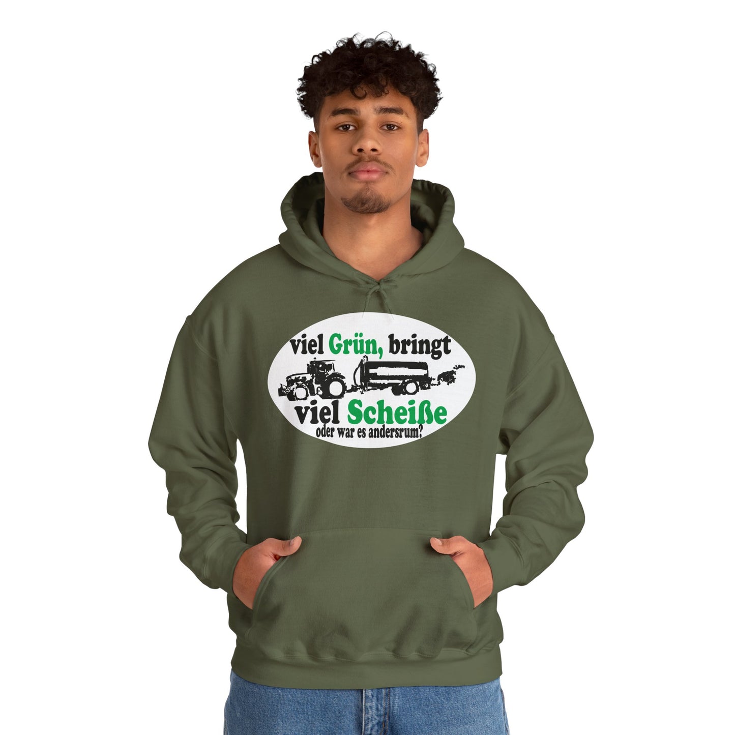 Viel Grün, bringt viel Scheiße Hoodie