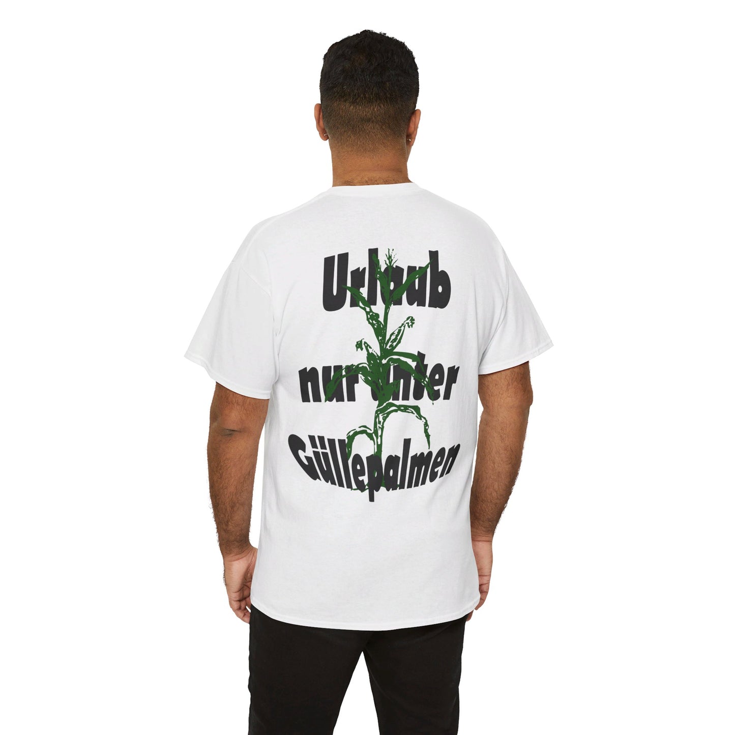 Urlaub nur unter Güllepalmen - Backprint T-Shirt