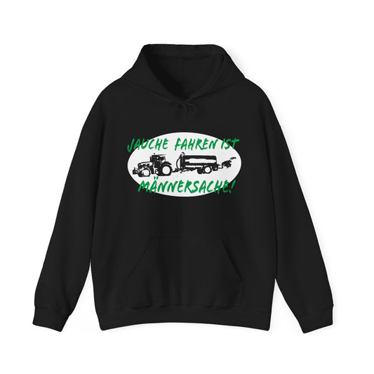 Jauche fahren ist Männersache Hoodie