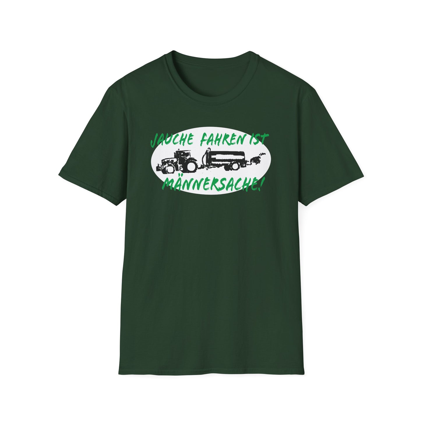 Jauche fahren ist Männersache T-Shirt