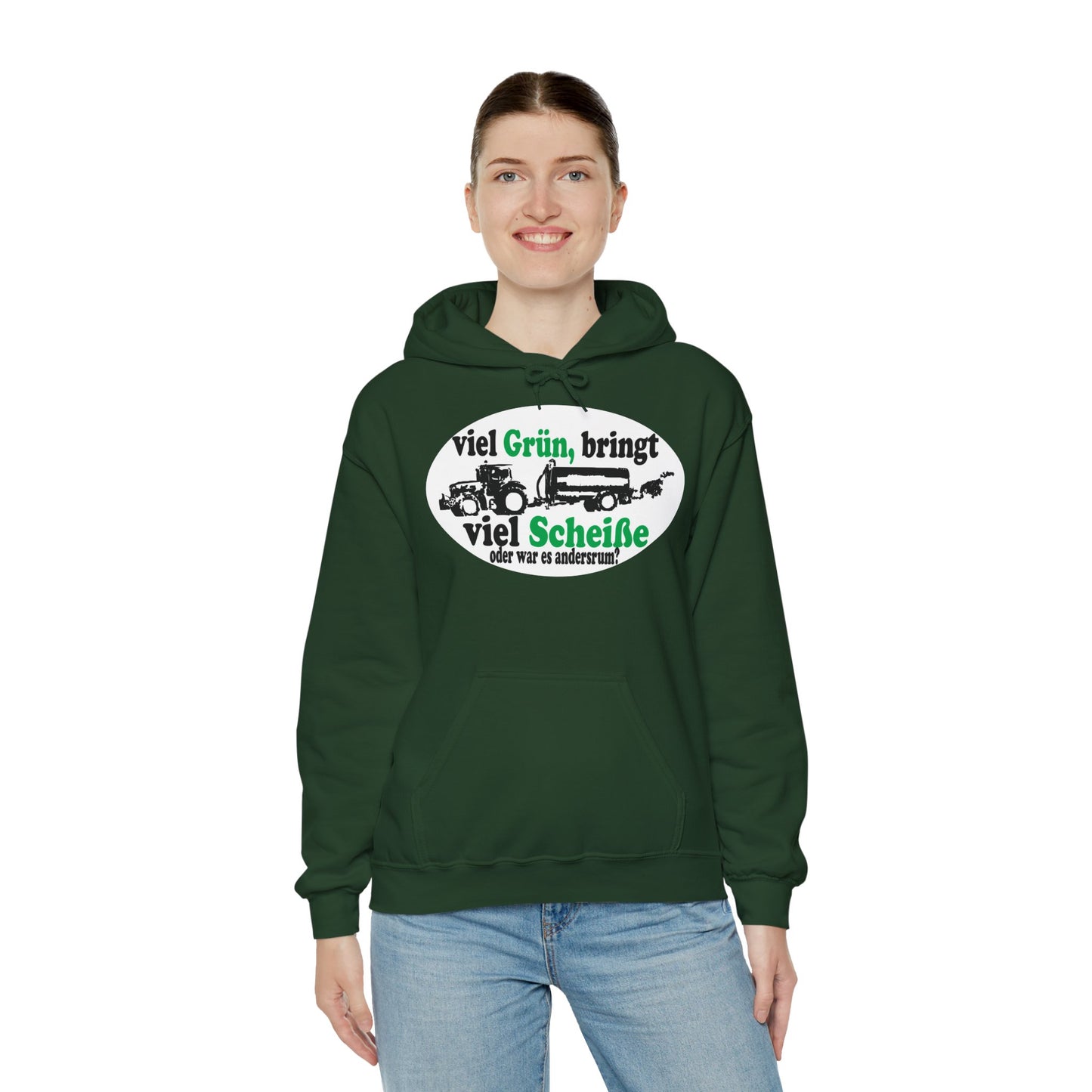 Viel Grün, bringt viel Scheiße Hoodie