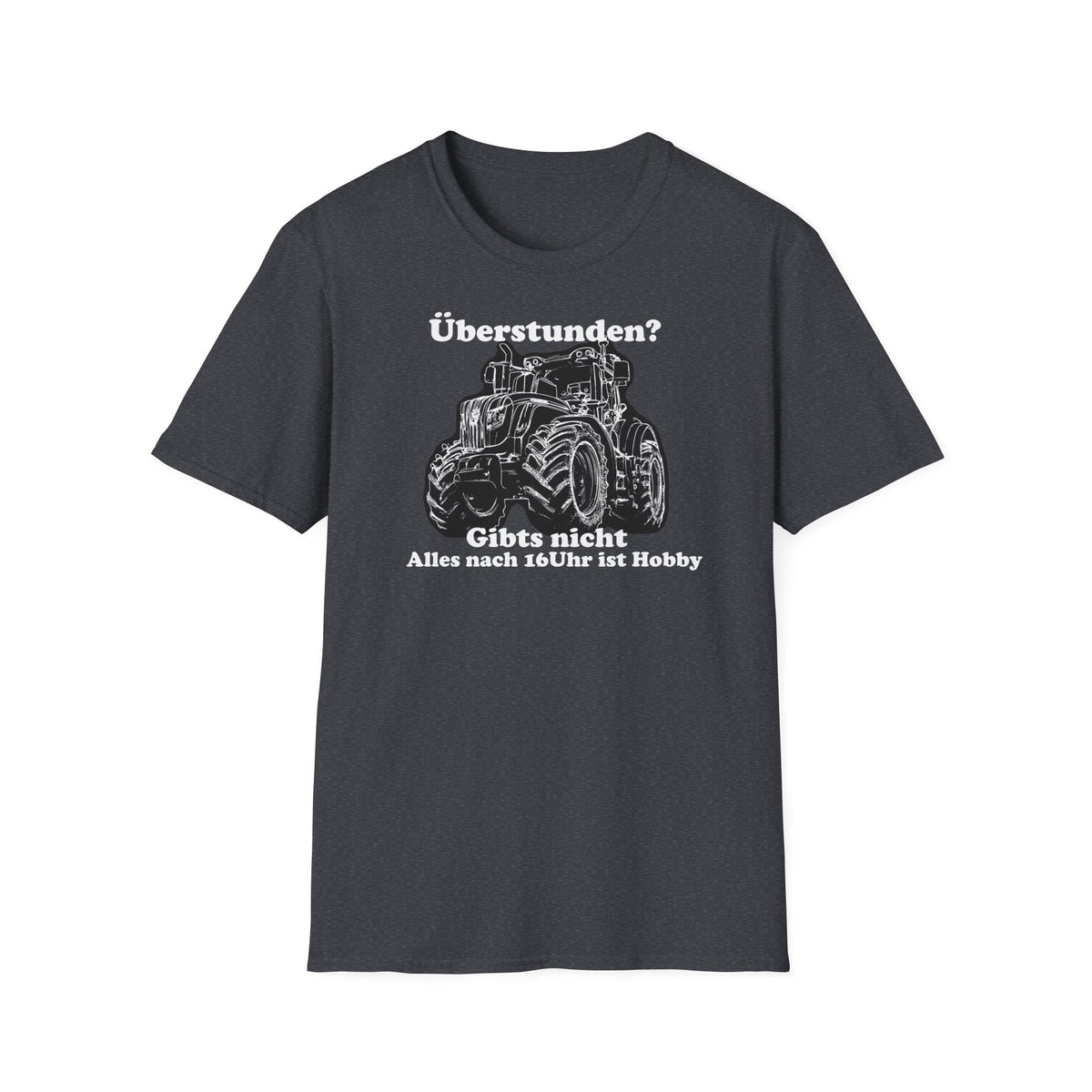 Lustiges Traktor T-Shirt Überstunden gibt's nicht als Geschenkidee für Bauern